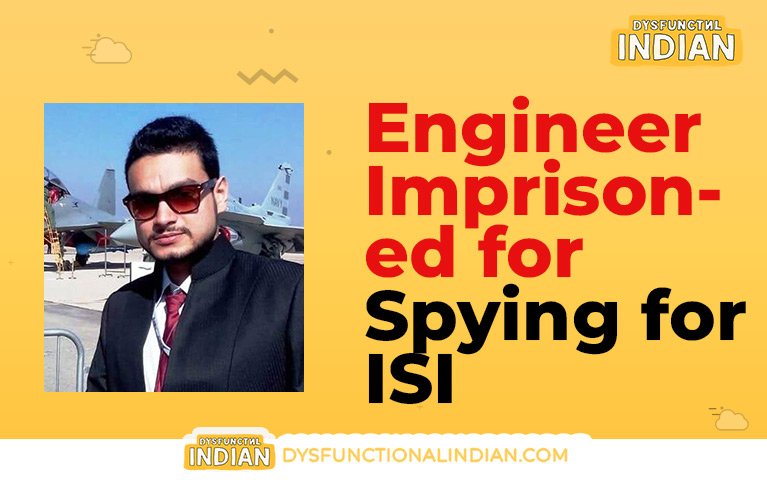 Court Sentences Ex-Brahmos Engineer Nishant Agarwal to Life Imprisonment for Spying for ISI